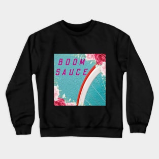 BOOMSAUCE Crewneck Sweatshirt